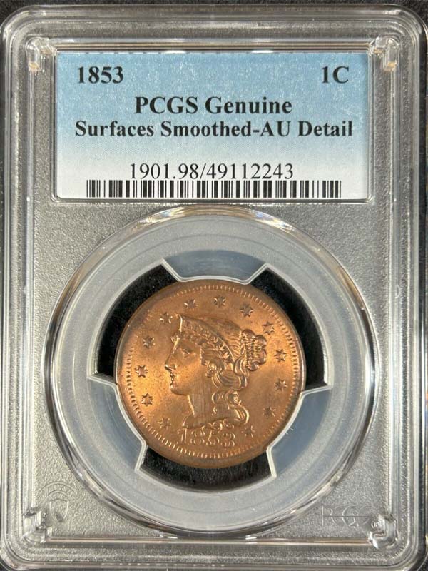 1853-PCGS-Large-Cent---AU-Details-For-Smoothing-But-What-About-The-Color?